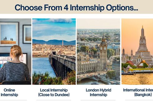Four images with photos of a person sitting with a laptop, London, Bangkok and Dundee with the text Choose from 4 internship options